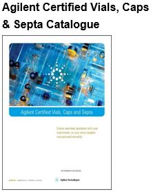 Agilent Certified Vials, Caps & Septa Catalogue